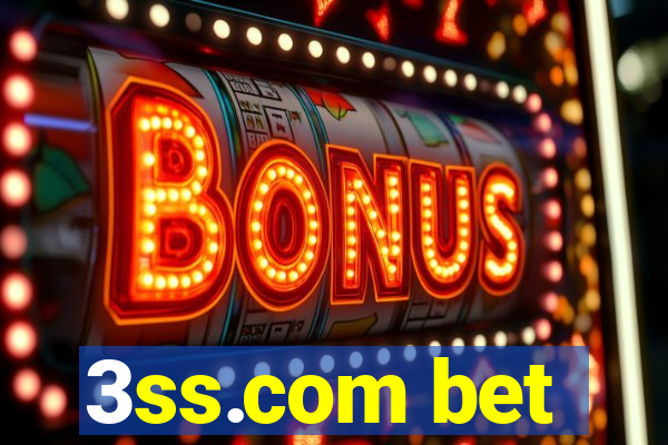 3ss.com bet